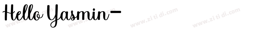 Hello Yasmin字体转换